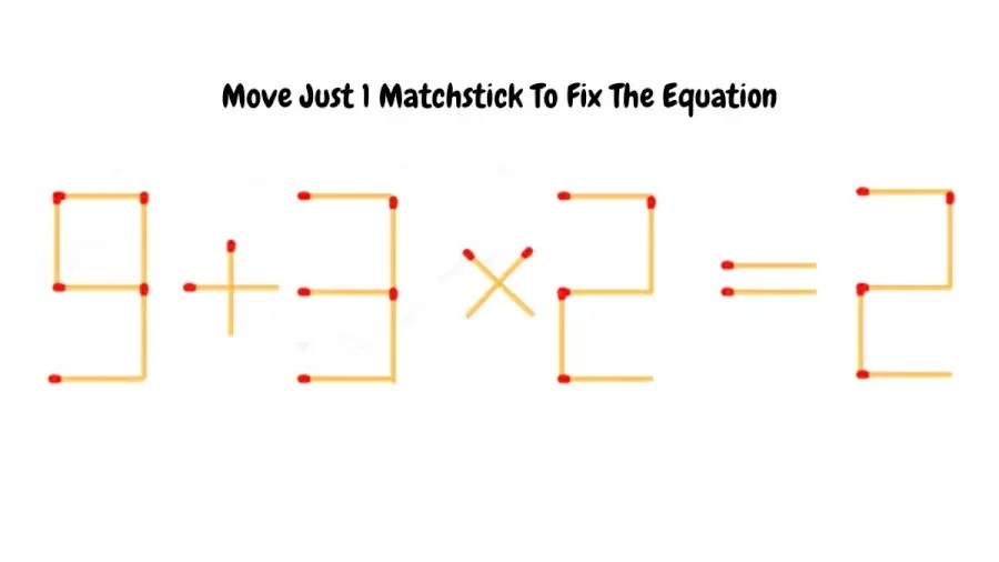تست هوش؛ فقط ۱ چوب کبریت را حرکت دهید تا معادله را درست کنید